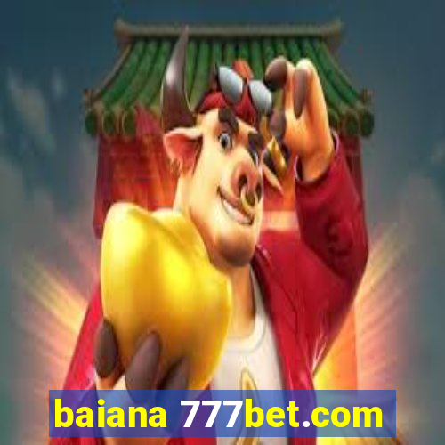 baiana 777bet.com